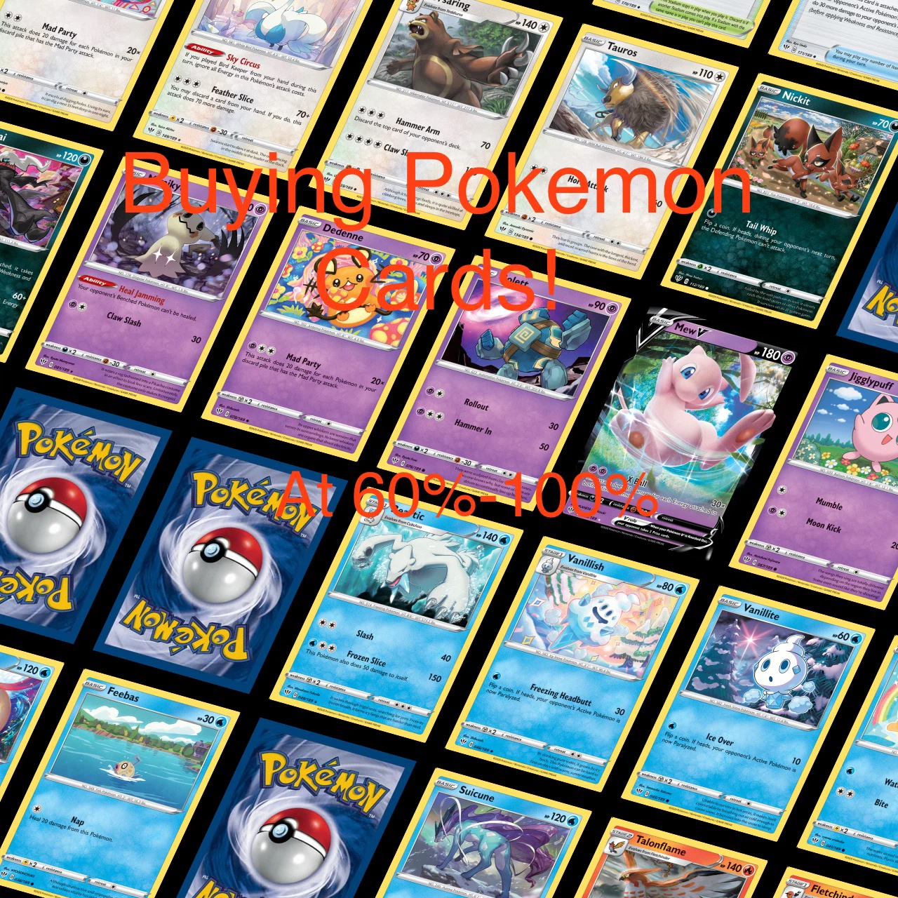 Buying pokemon cards at 60-100%