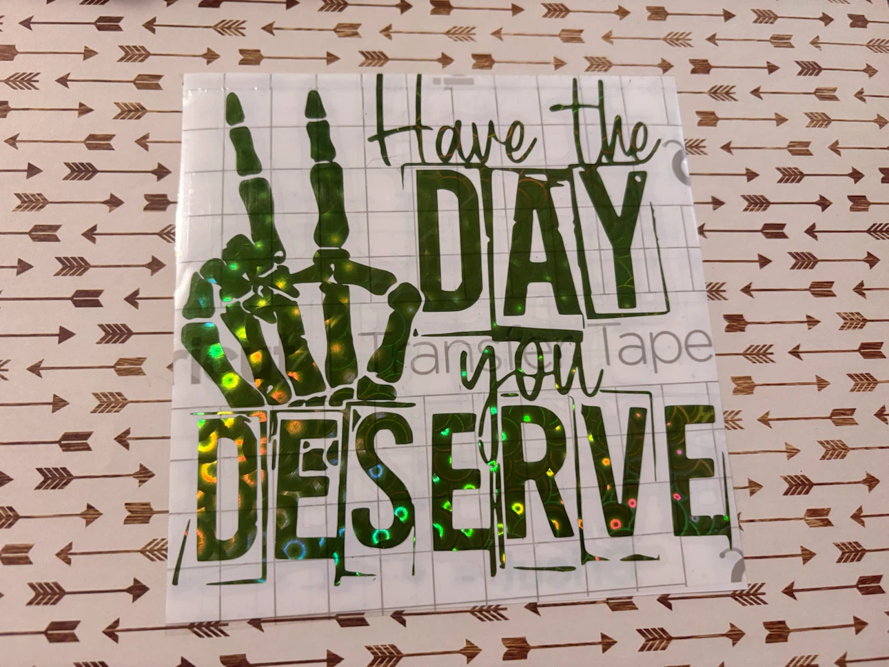 Have the day you deserve decals - photo 2