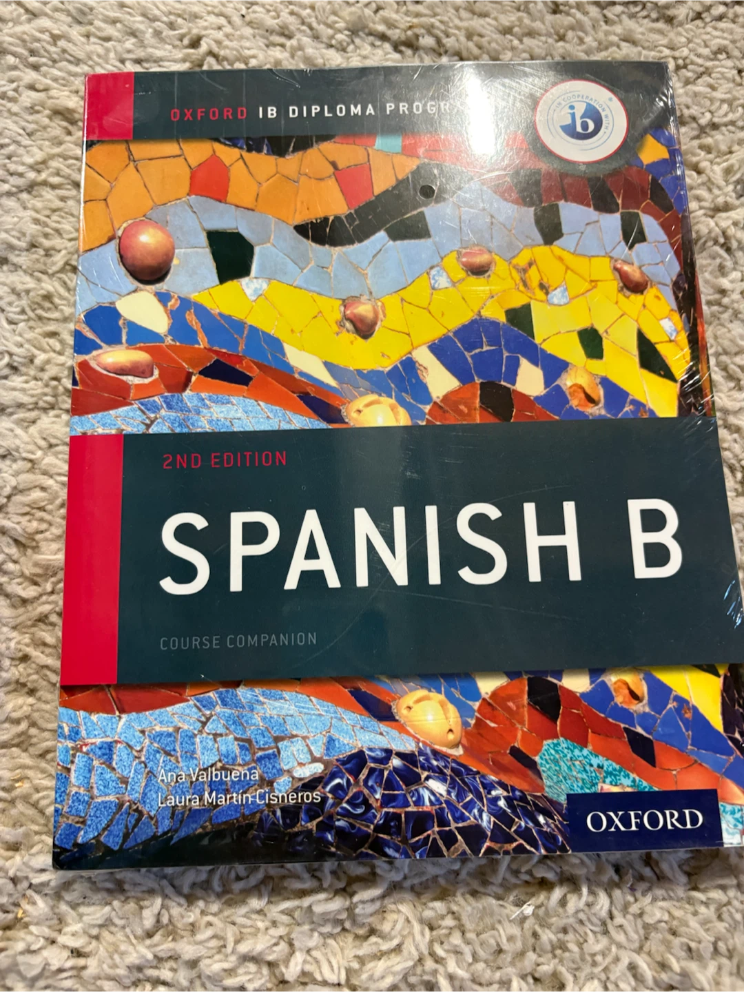Oxford IB Diploma Program Spanish B 2nd Edition Course Companion