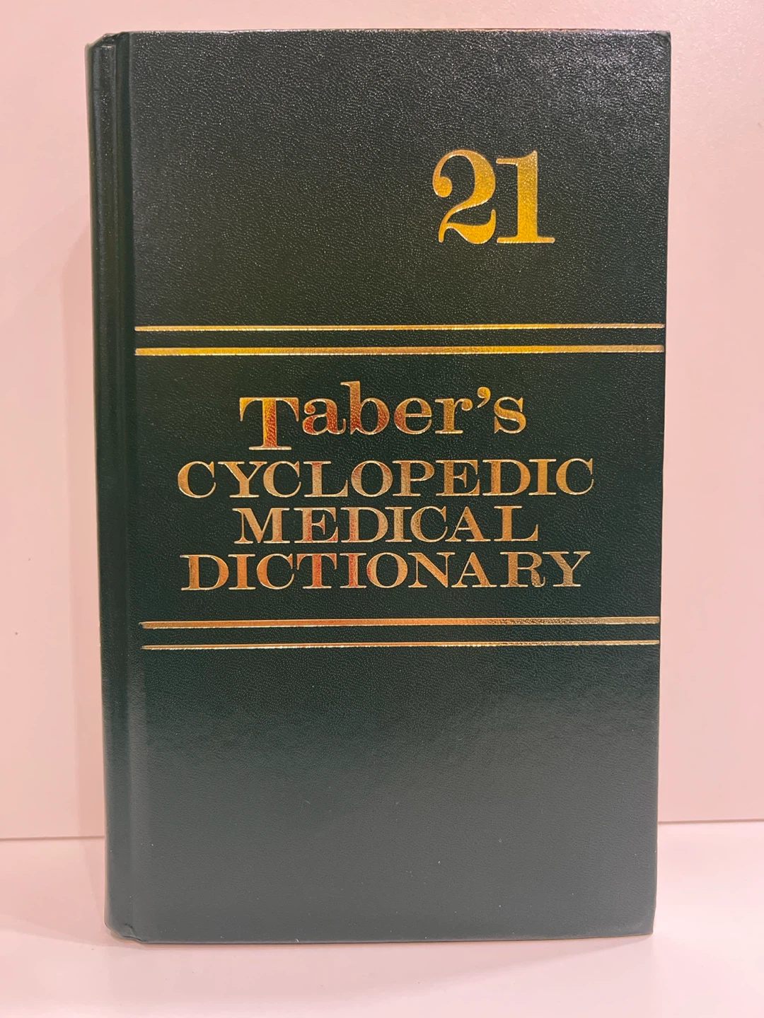 Taber's 21 Cyclopedic Medical Dictionary