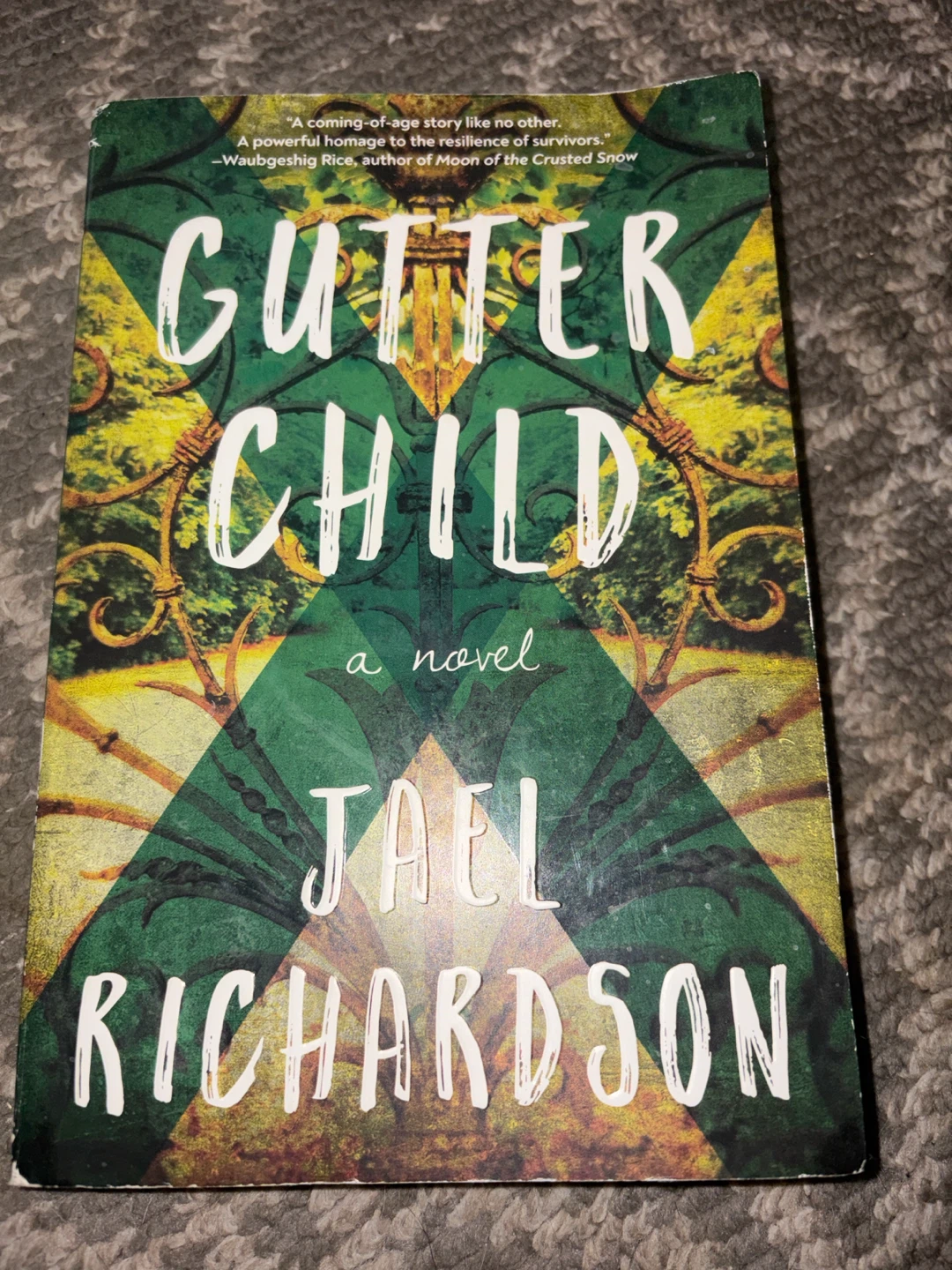 Gutter Child: A Novel by Jael Richardson