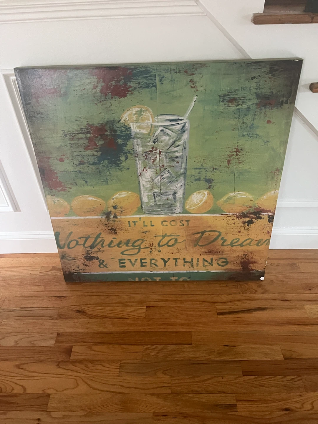 Canvas Wall Art "It'll Cost Nothing to Dream & Everything"