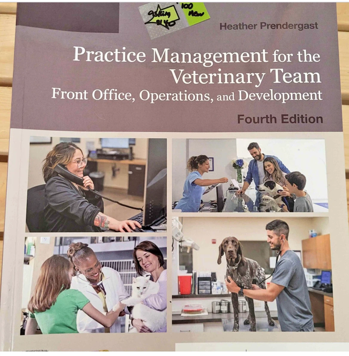 Practice Management for the Veterinary Team: Fourth Edition Book