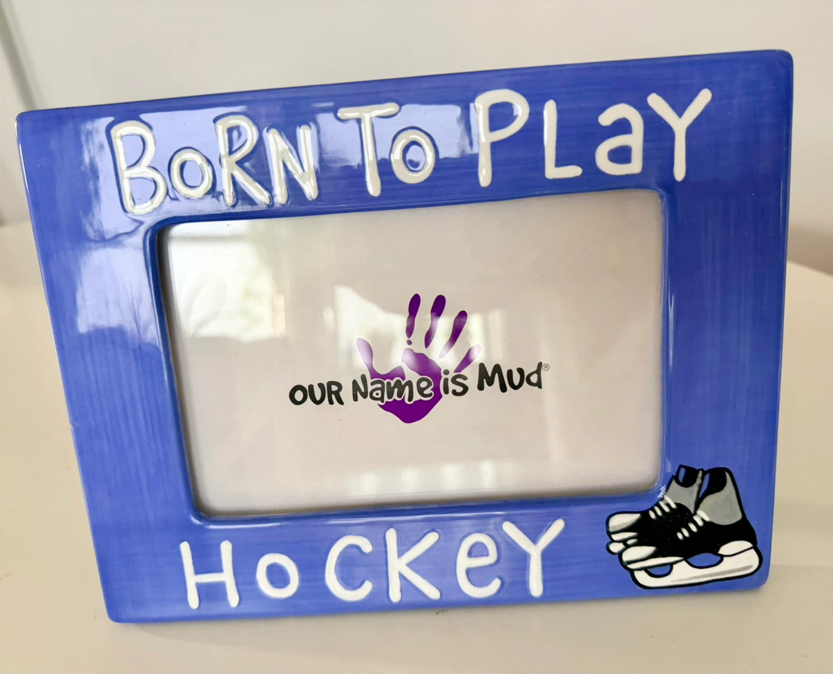 Our Name is Mud "Born to Play Hockey" Photo Frame