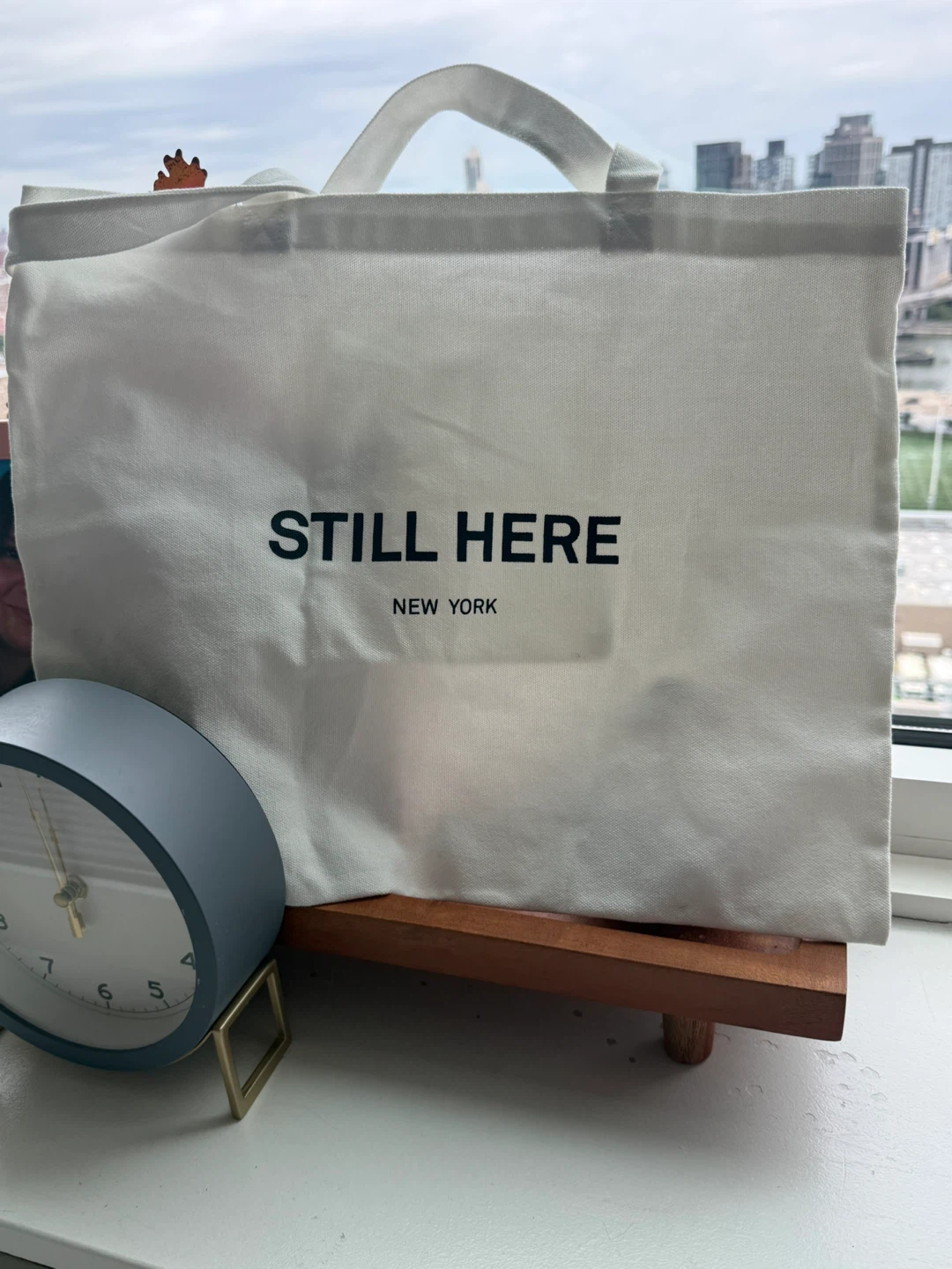 STILL HERE NEW YORK Tote Bag