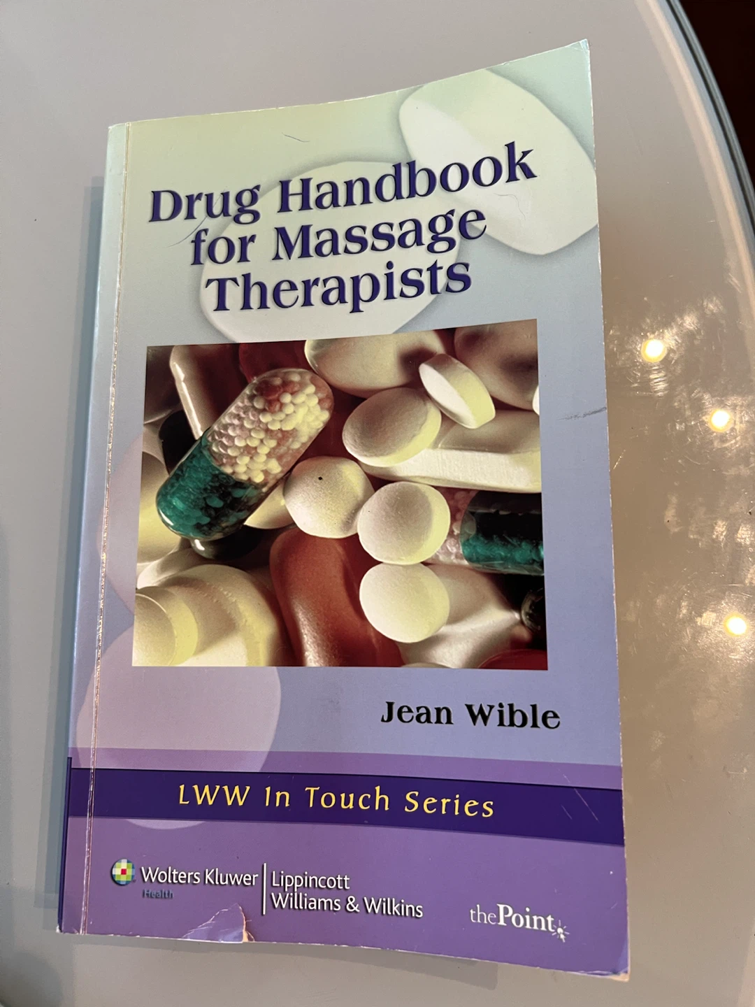 Drug Handbook for Massage Therapists by Jean Wible