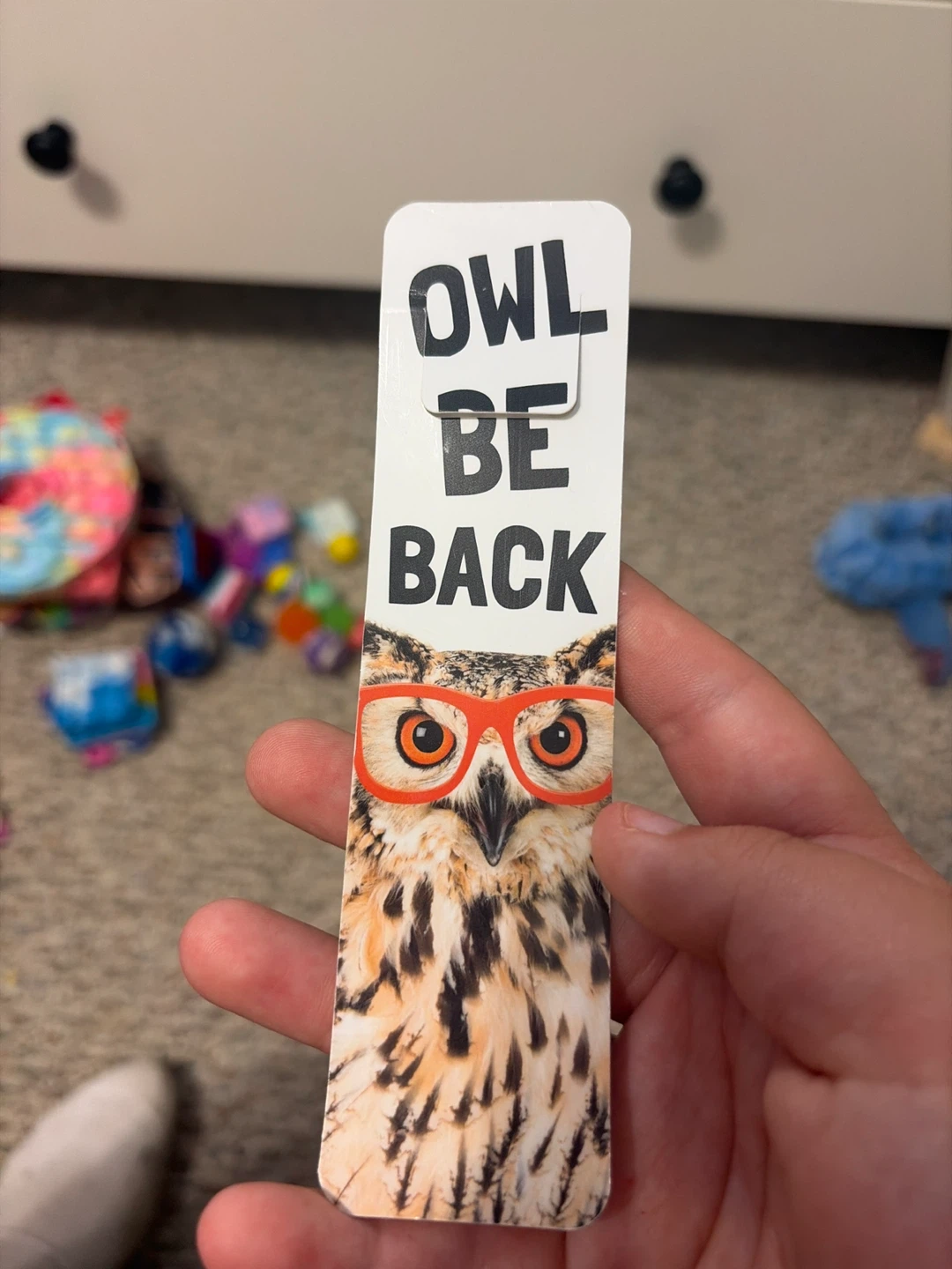 Owl Be Back Bookmark