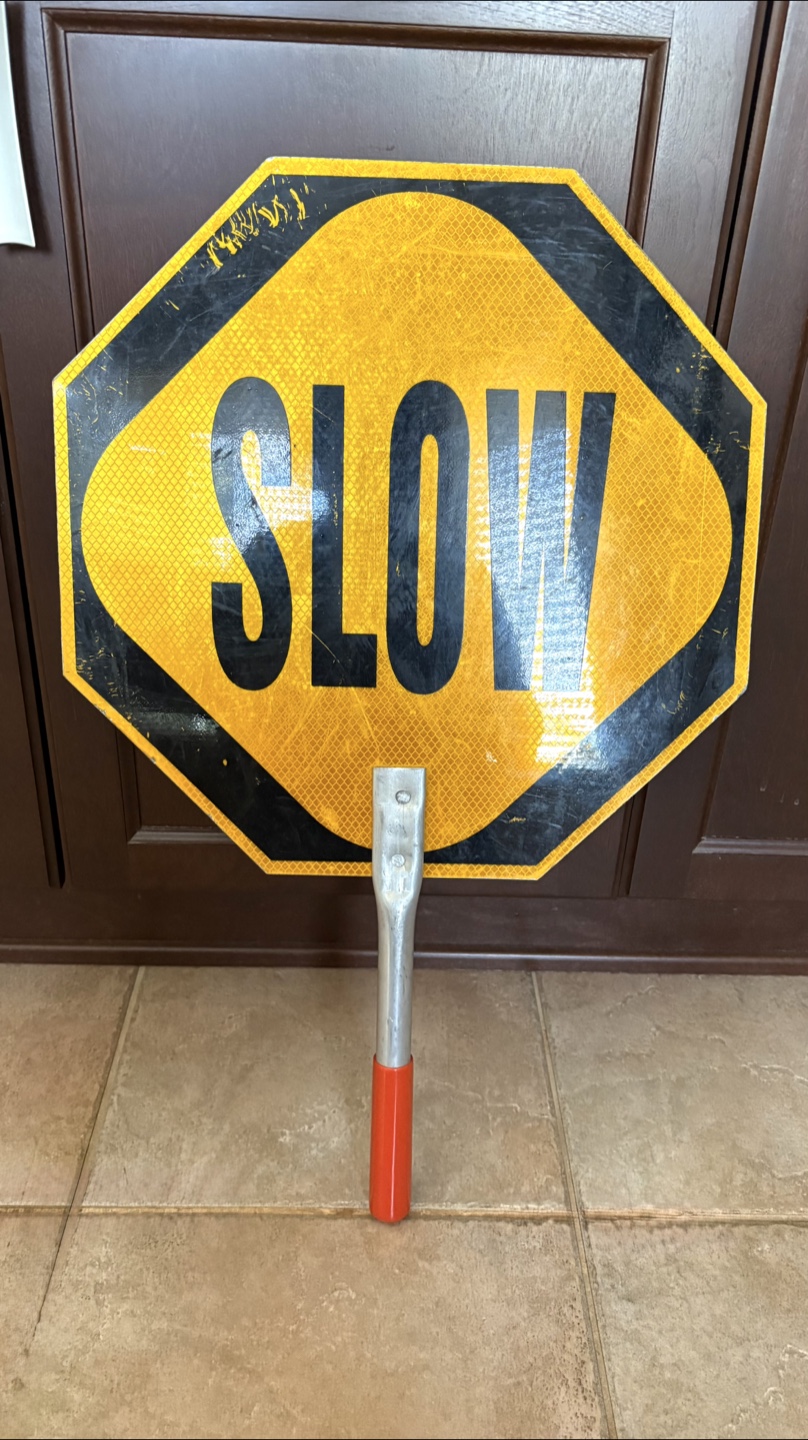 ONE Stop and Slow Handheld Signs - photo 3