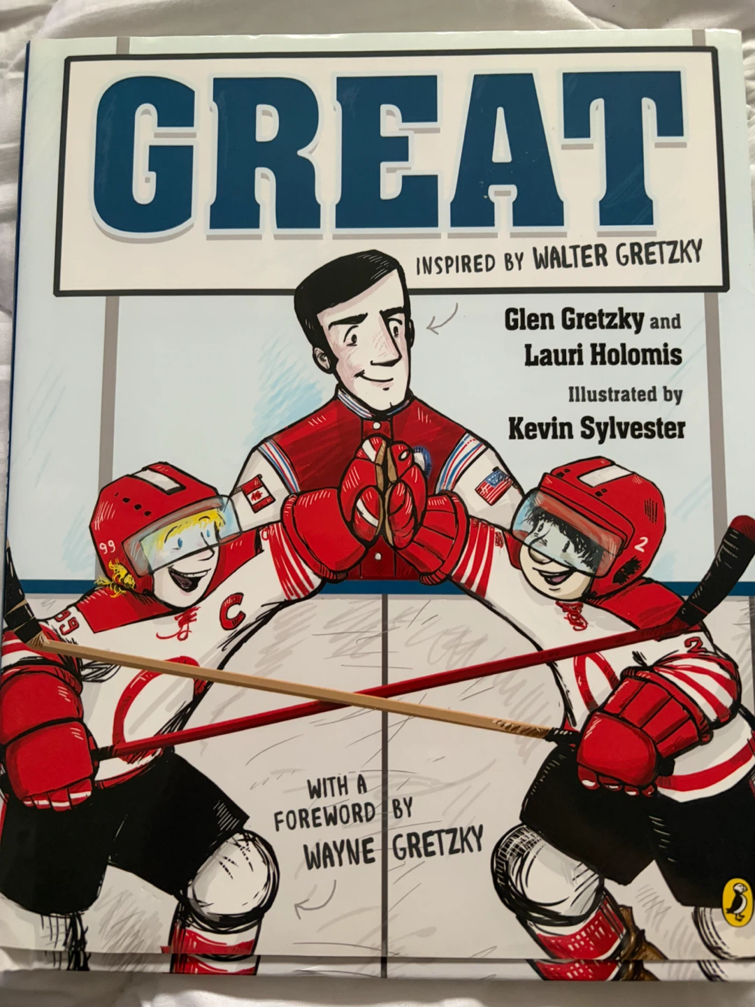 Great! Inspired by Walter Gretzky Children's Book