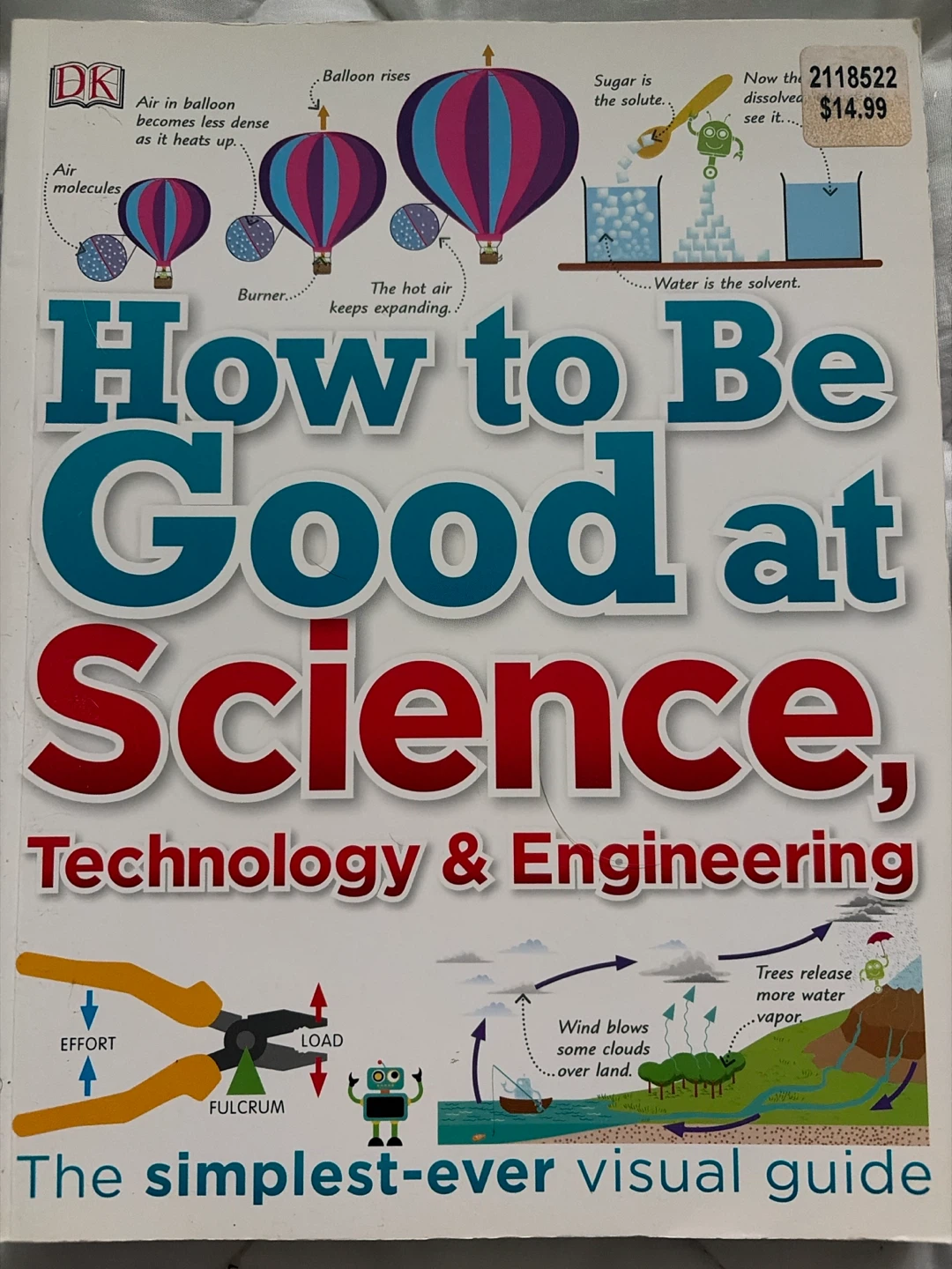 DK How to Be Good at Science, Technology & Engineering Book