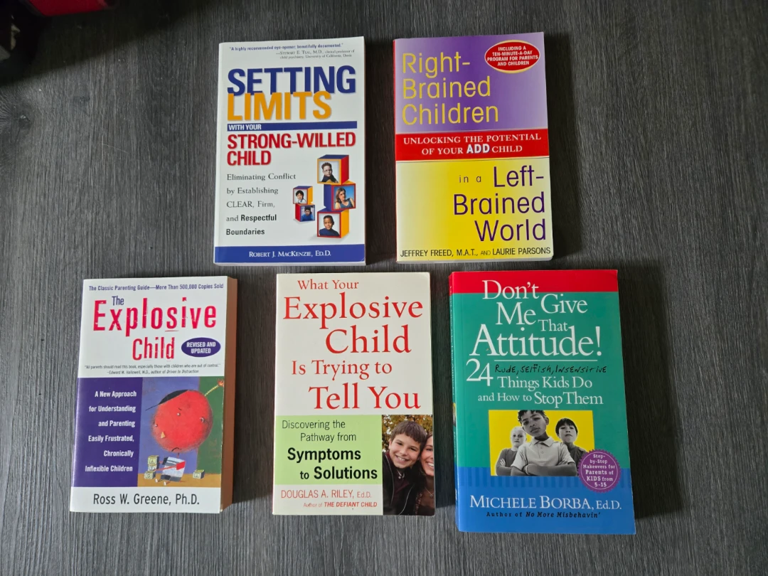 5 Books * Parents/Educators * Explosive, Strong Willed, Children