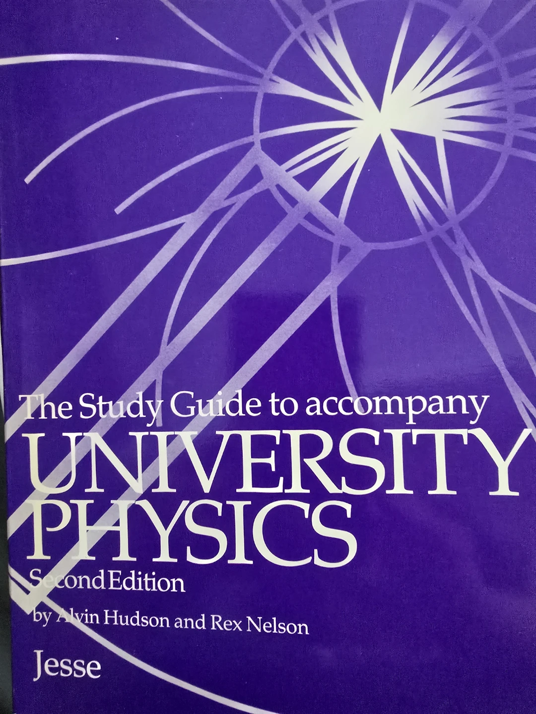 The Study Guide to accompany UNIVERSITY PHYSICS Second Edition