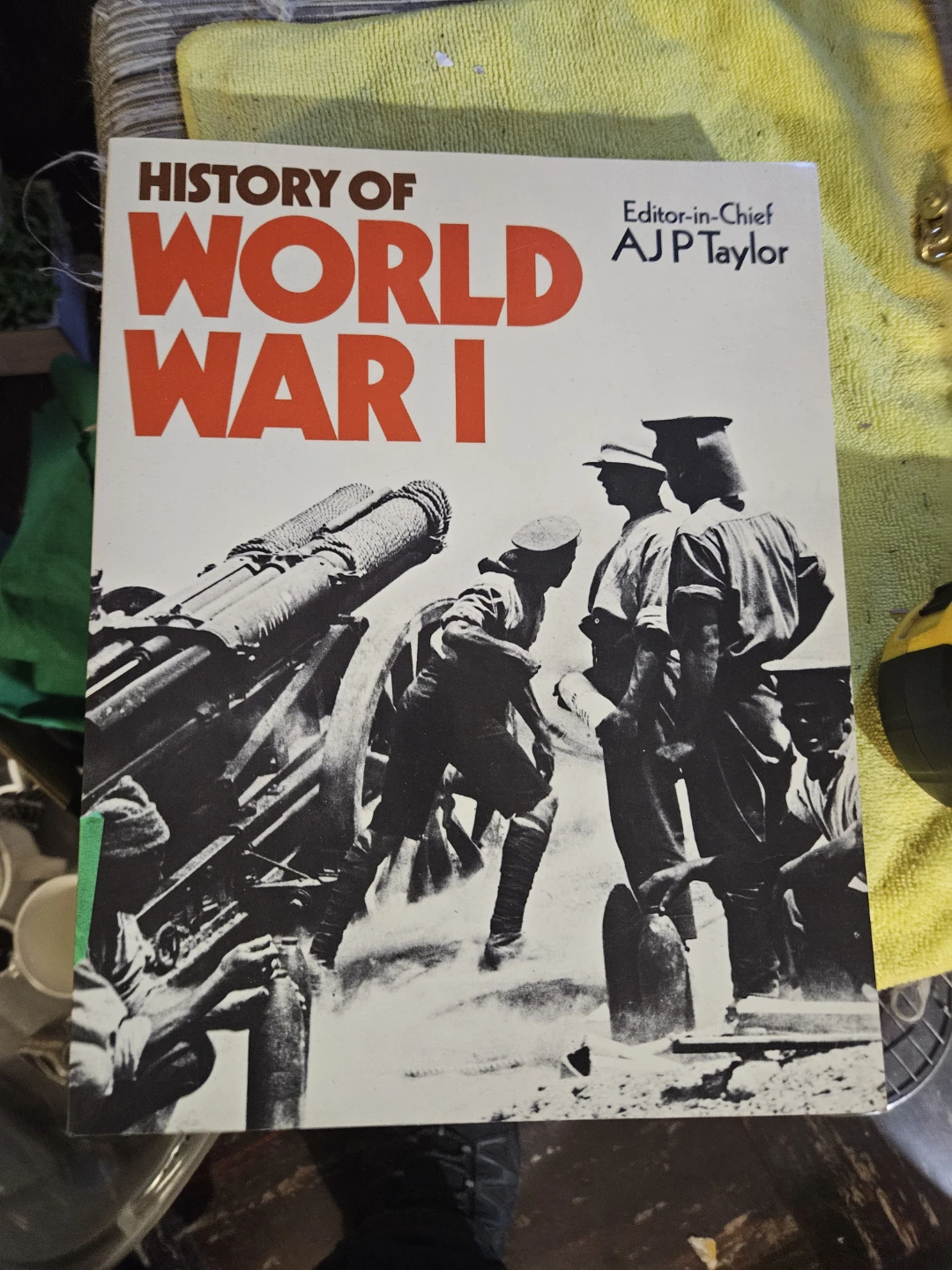 History of World War I Book by A.J.P. Taylor - photo 2