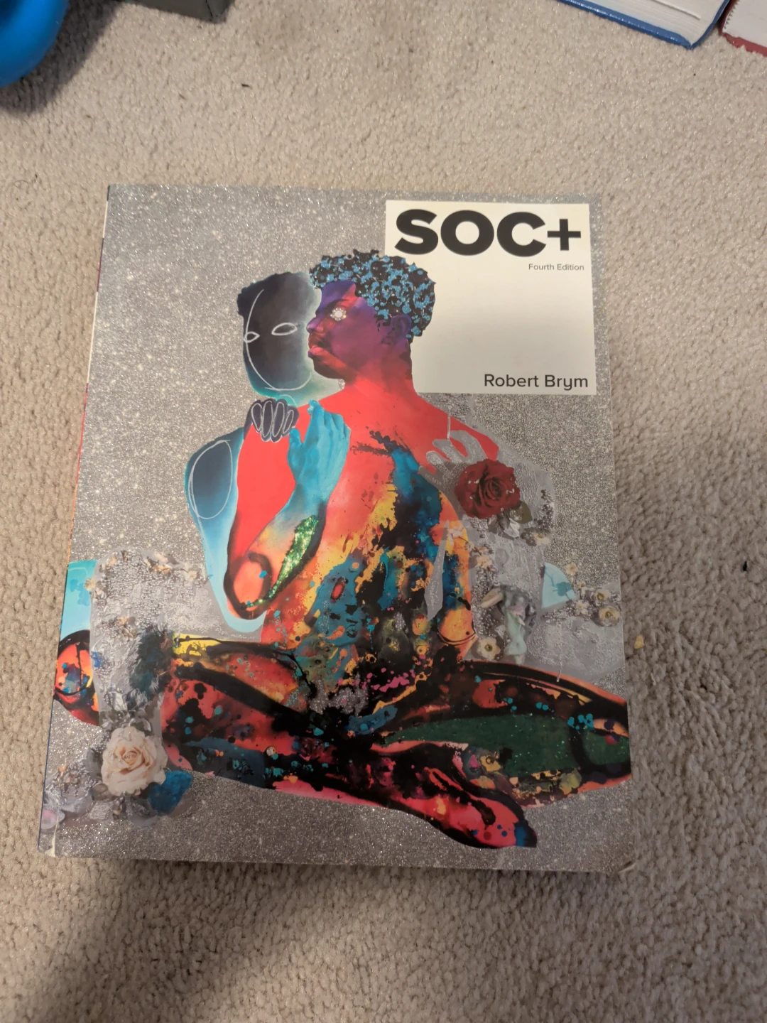 SOC+ Fourth Edition Textbook by Robert Brym