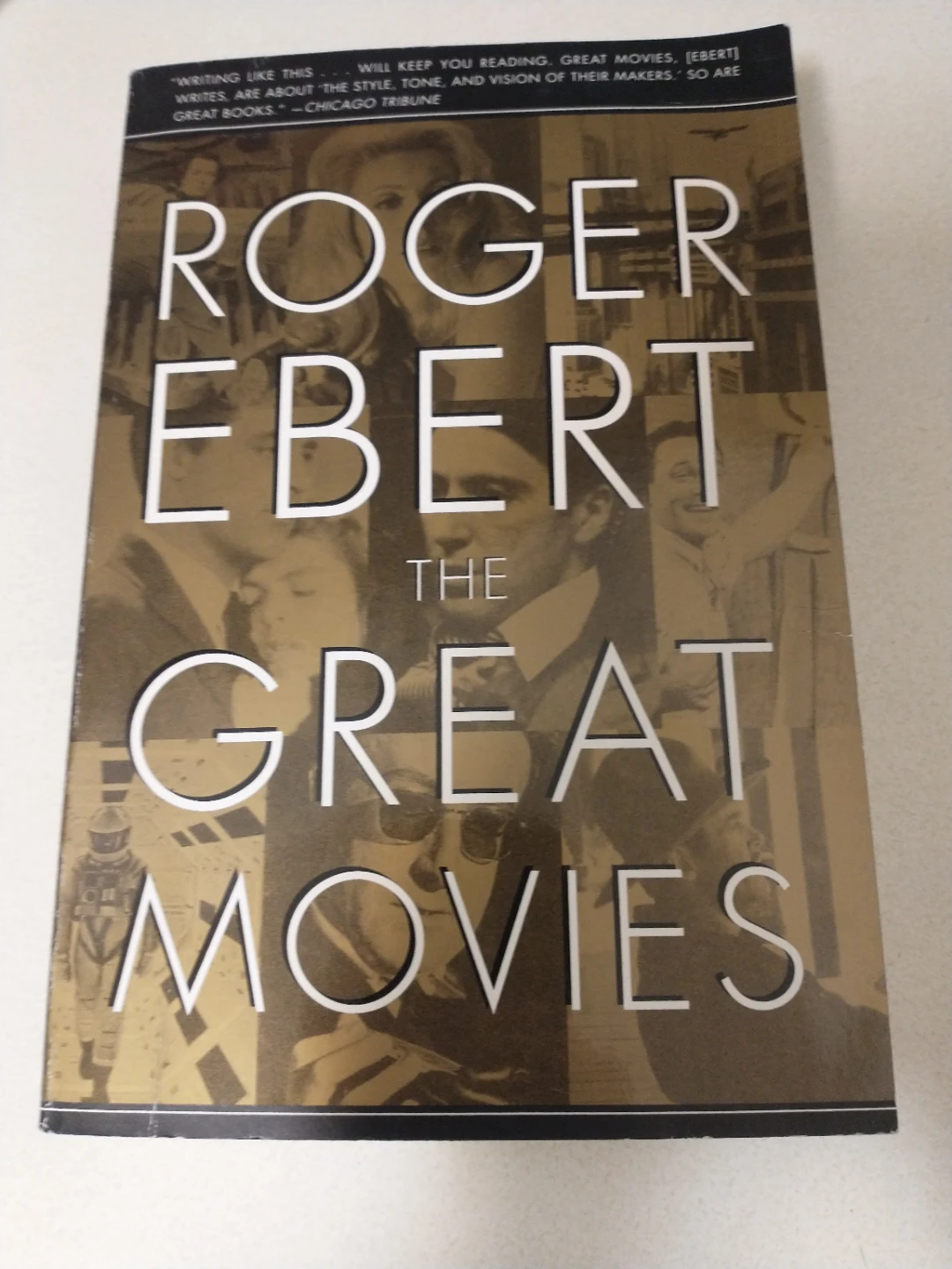 The Great Movies by Roger Ebert