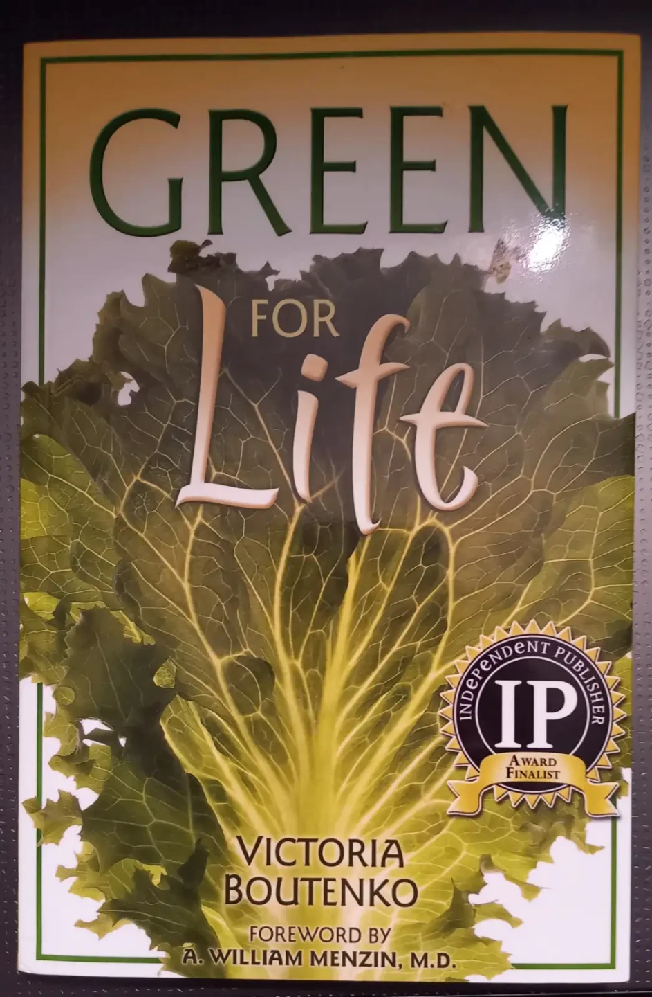 Green for Life Book by Victoria Bouterko (Paperback)