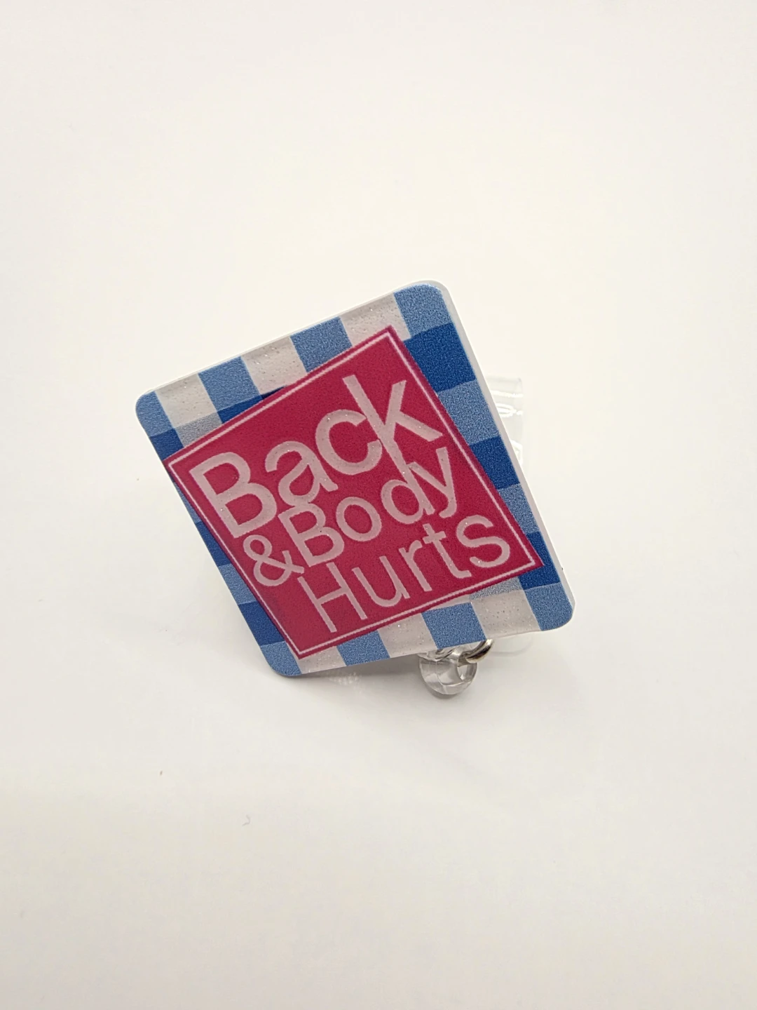 Retractable "Back & Body Hurts" ID Badge Reel Holder - photo 2
