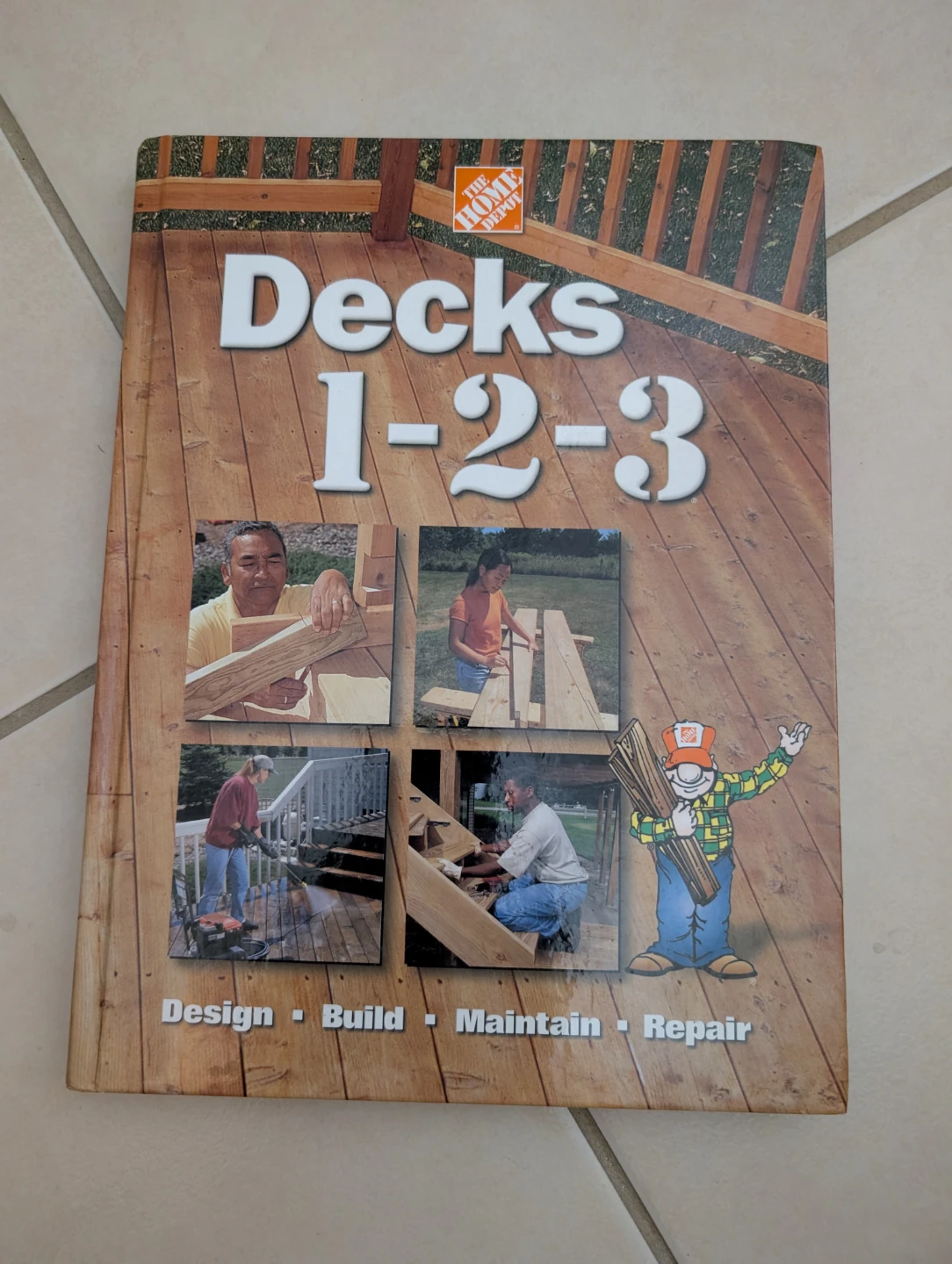 EUC - Home Depot Decks 1-2-3 DIY Book
