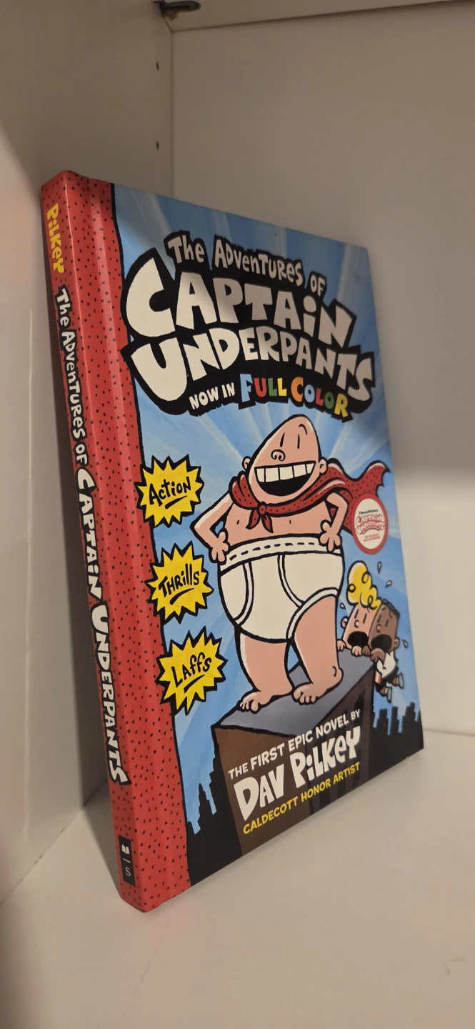 The Adventures of Captain Underpants Now in Full Color Book