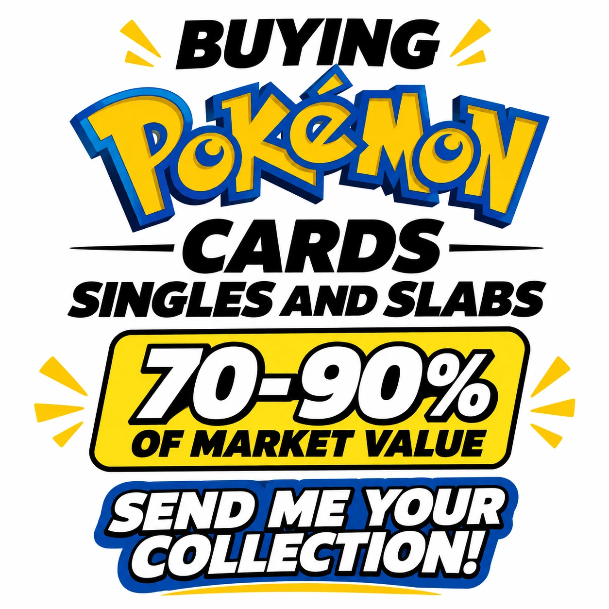 Looking to Buy Pokemon Cards Singles and Slabs