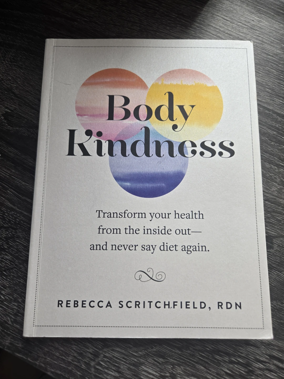 Body Kindness: Transform Your Health from the Inside Out