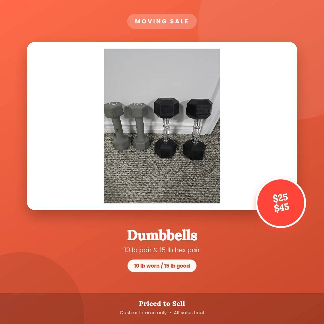 Dumbbells - 10 lb pair & 15 lb hex pair