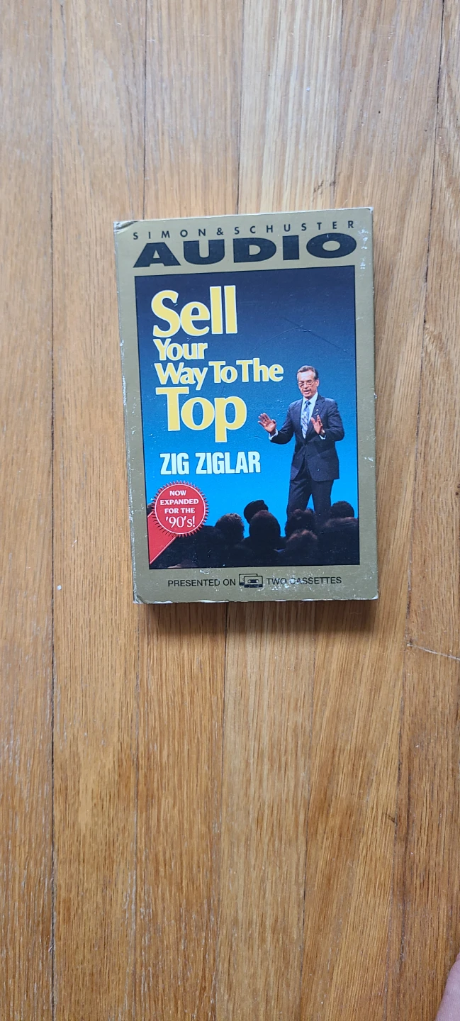 Zig Ziglar Sell Your Way To The Top Audio Cassettes