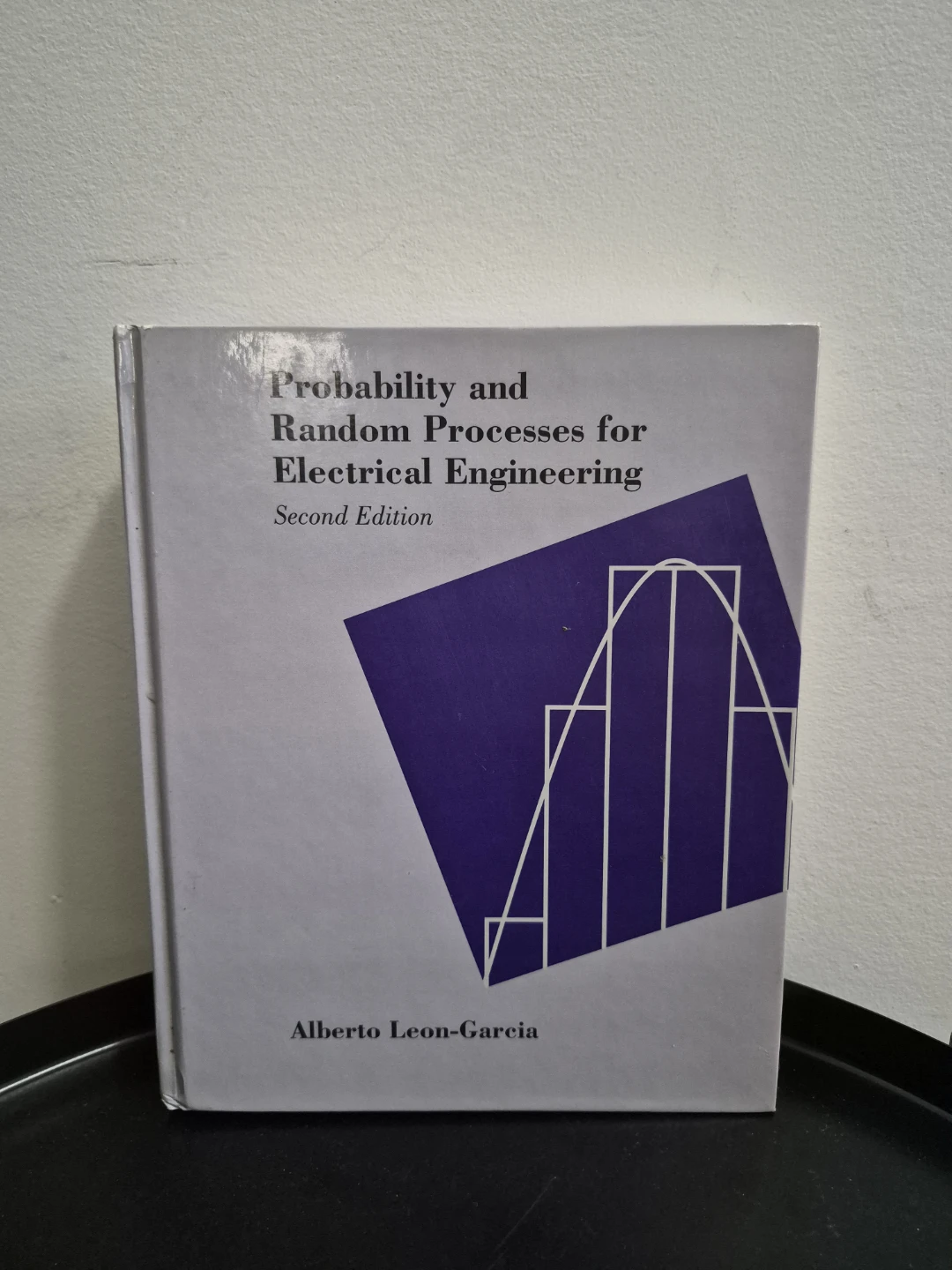 Probability and Random Processes for Electrical Engineering Book