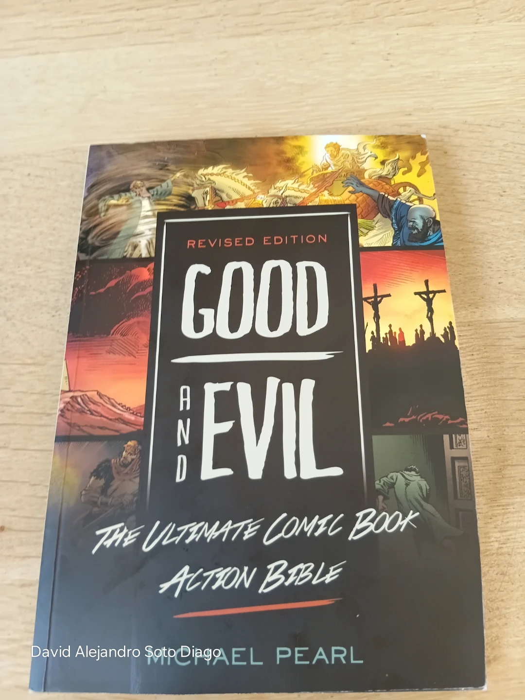 Good and Evil The Ultimate Comic Book Action Bible