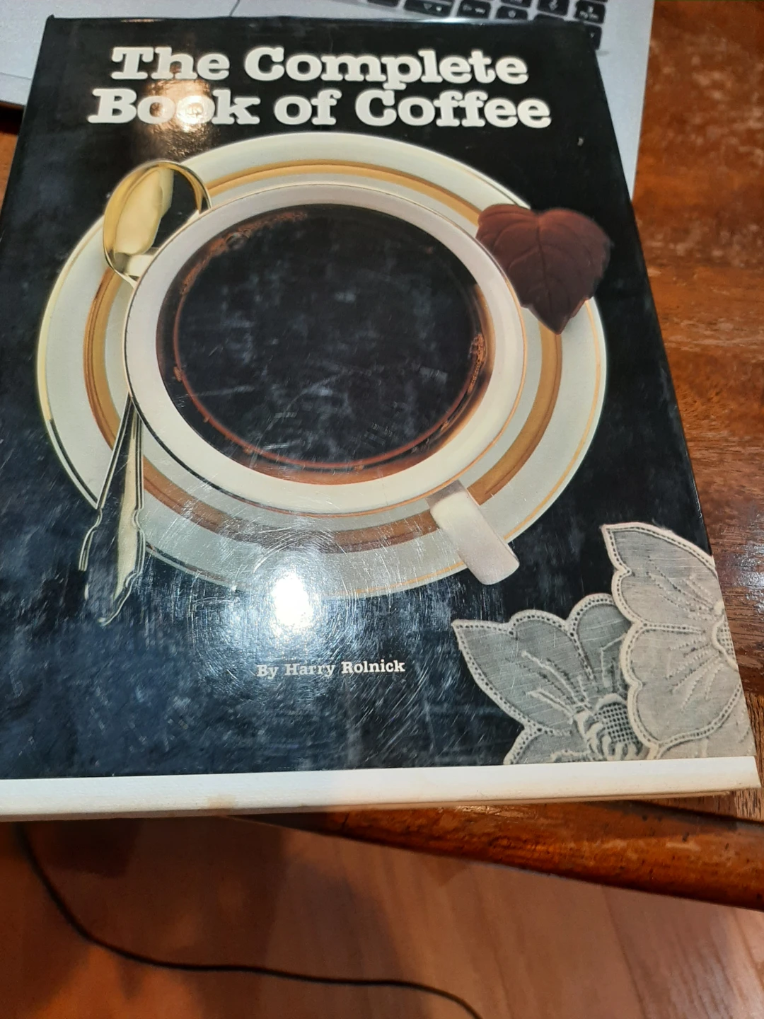 The Complete Book of Coffee by Harry Rolnick - photo 2