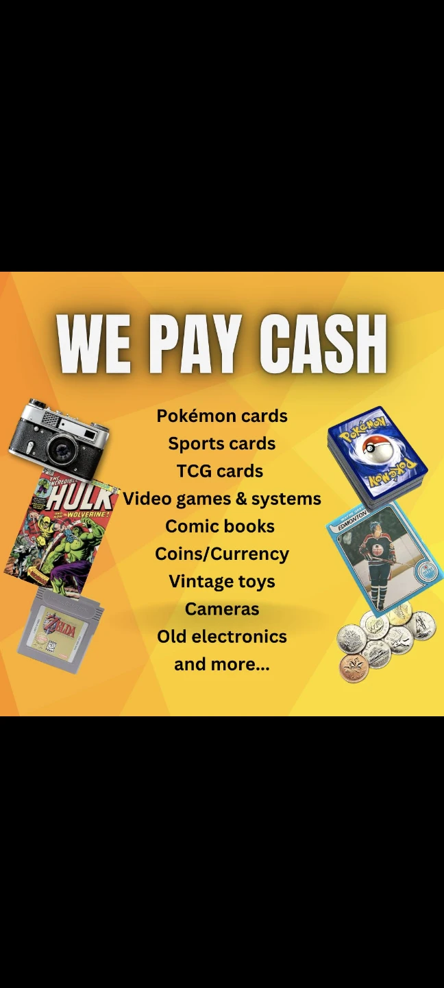 WE PAY CASH for Collectibles & Electronics