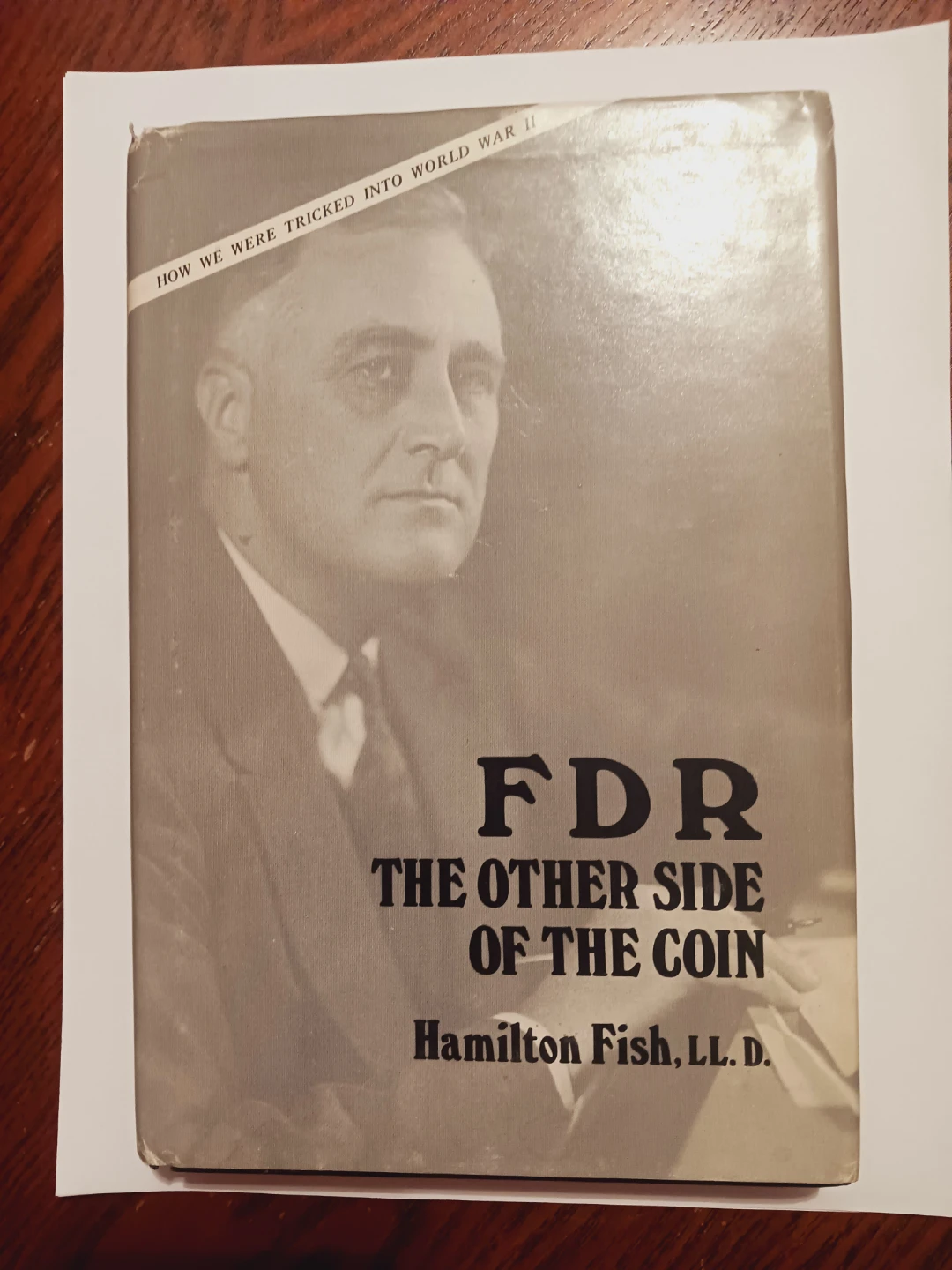 Signed book. FDR The Other Side of the Coin by Hamilton Fish - photo 2