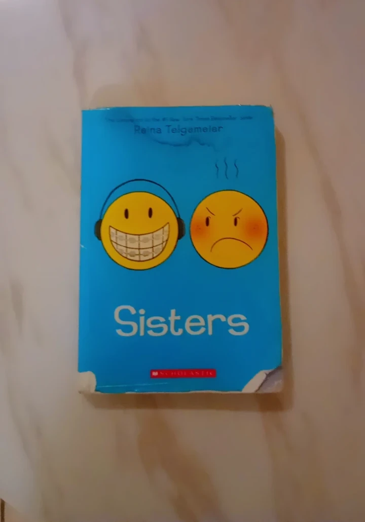 Sisters- by Raina Telgemeier