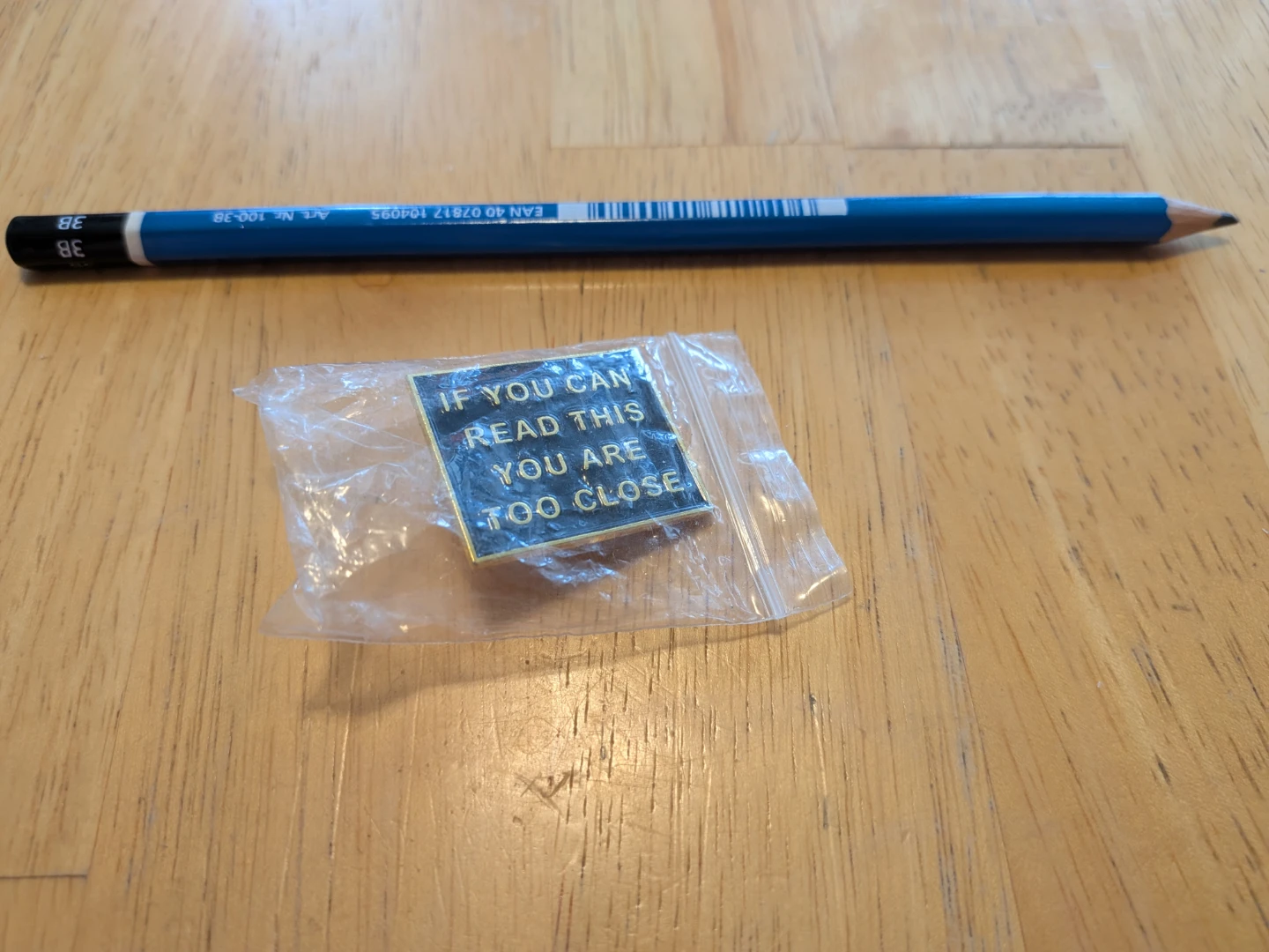 Lapel Pin - If You Can Read This You Are Too Close - photo 3