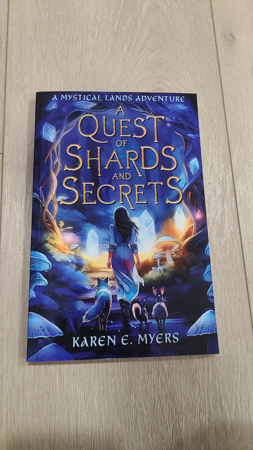A Quest of Shards and Secrets by Karen E. Myers - Paperback