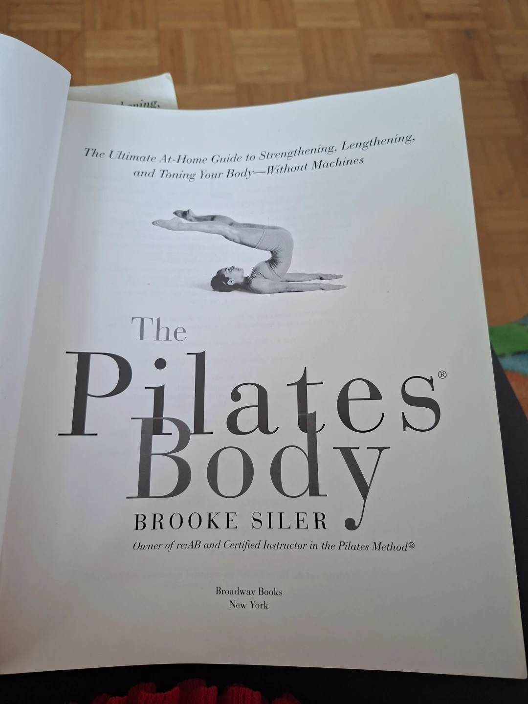 The Pilates Body by Brooke Siler Book - photo 2
