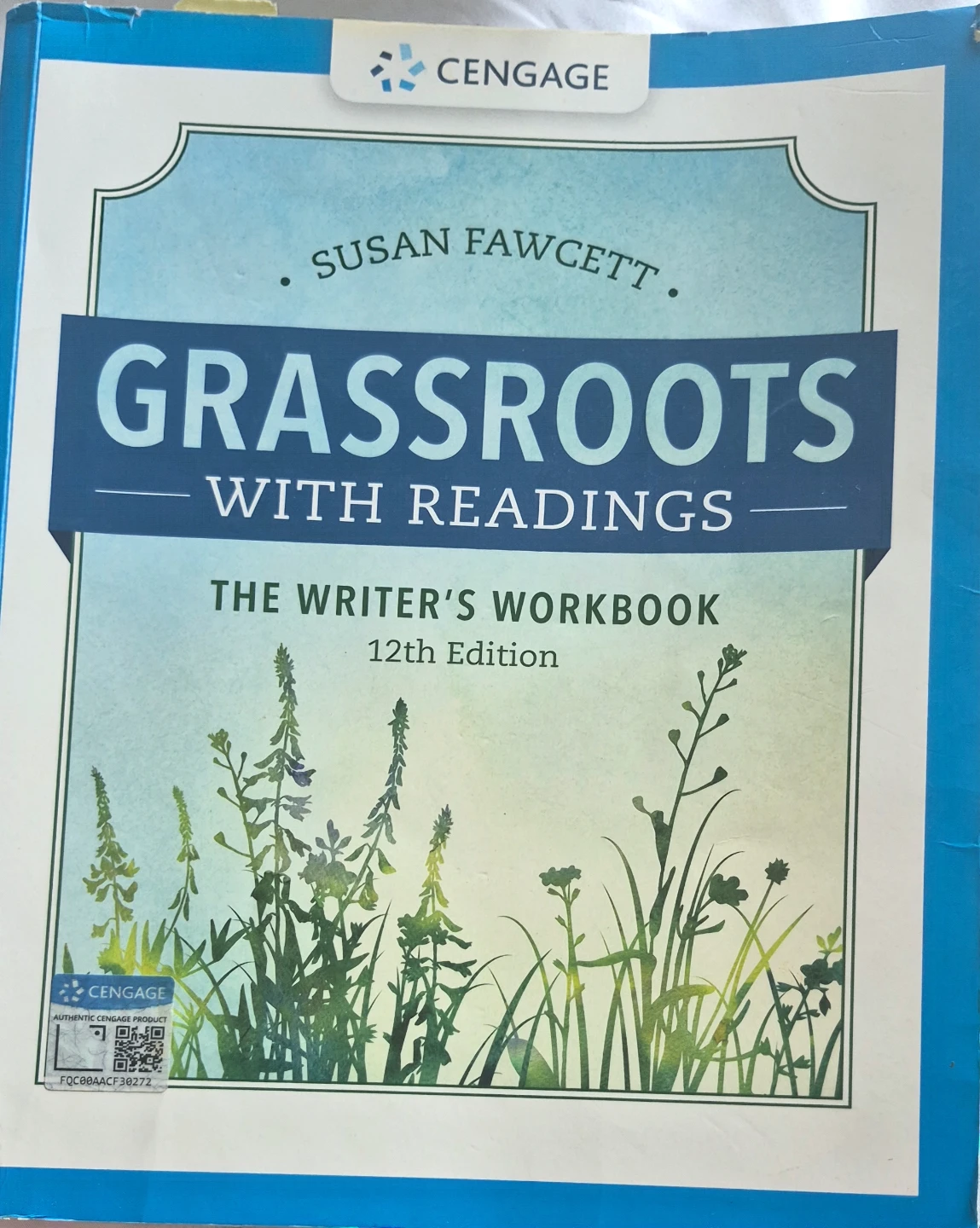 Grassroots with Readings: The Writer's Workbook 12th Edition - photo 2