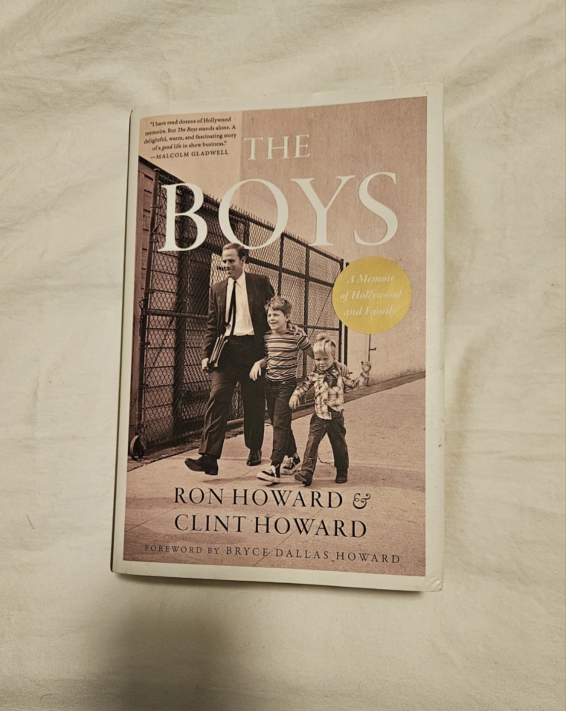 The Boys: A Memoir of Hollywood and Family by Ron & Clint Howard - photo 4