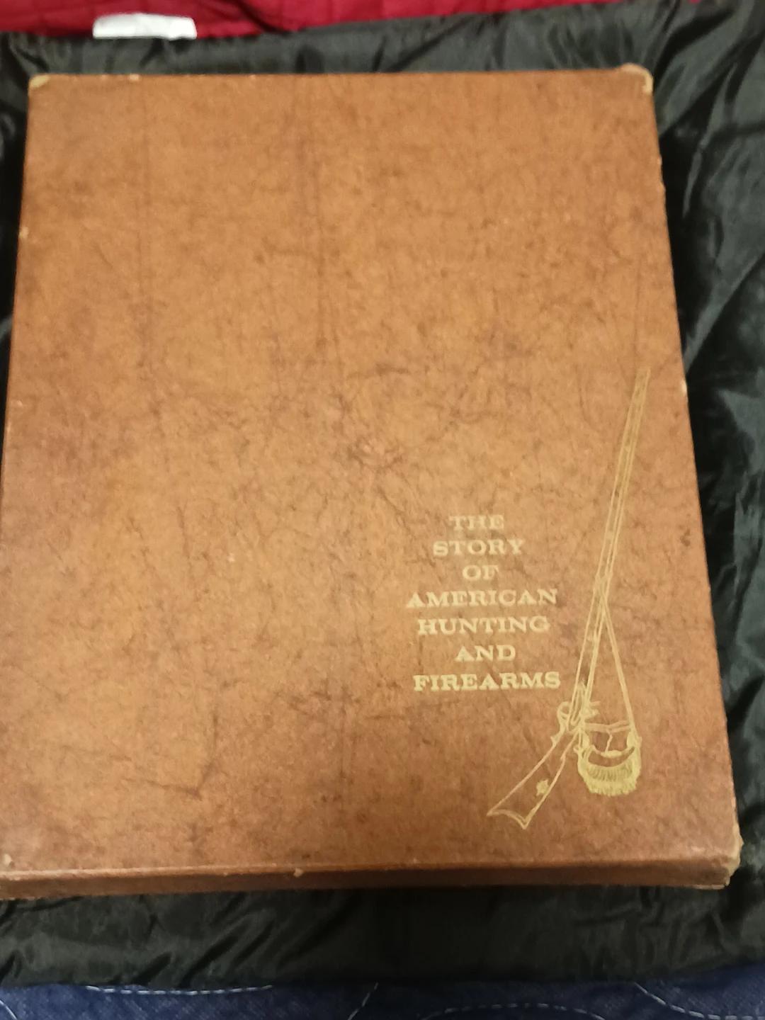 The Story of American Hunting and Firearms Book - photo 2
