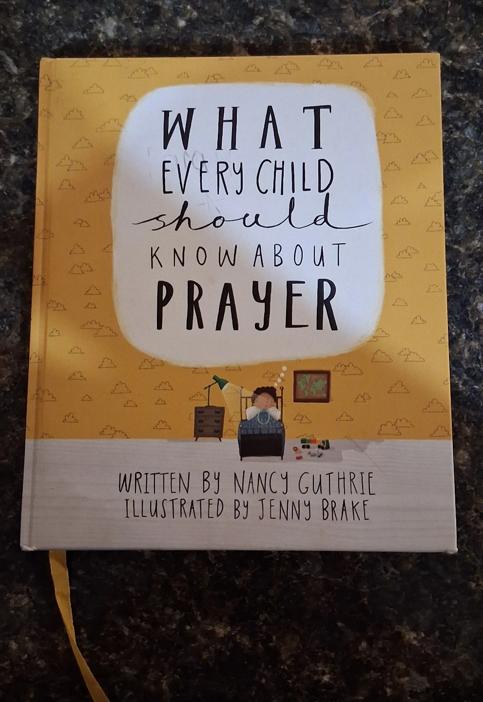 What Every Child Should Know About Prayer Book by Nancy Guthrie