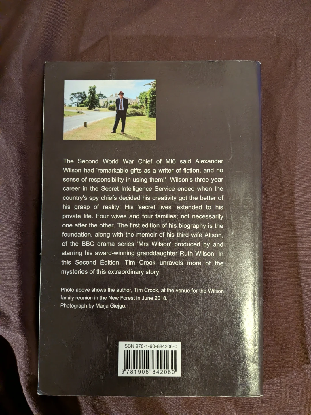 The Secret Lives of a Secret Agent Second Edition by Tim Crook - photo 2