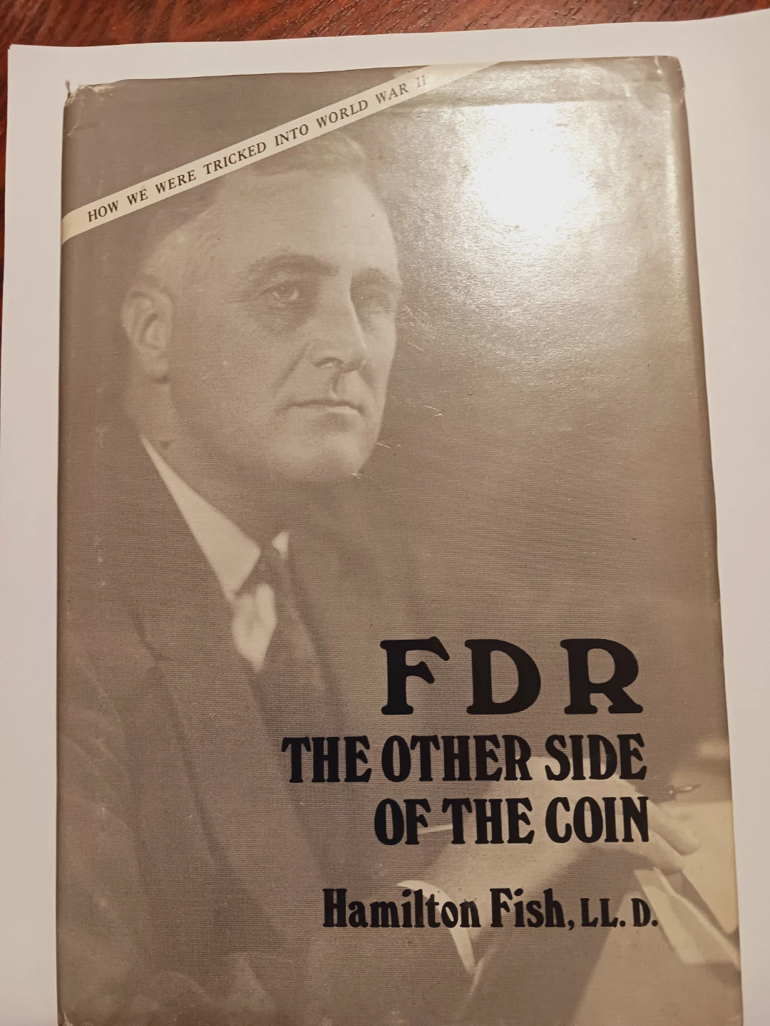 Signed book. FDR The Other Side of the Coin by Hamilton Fish