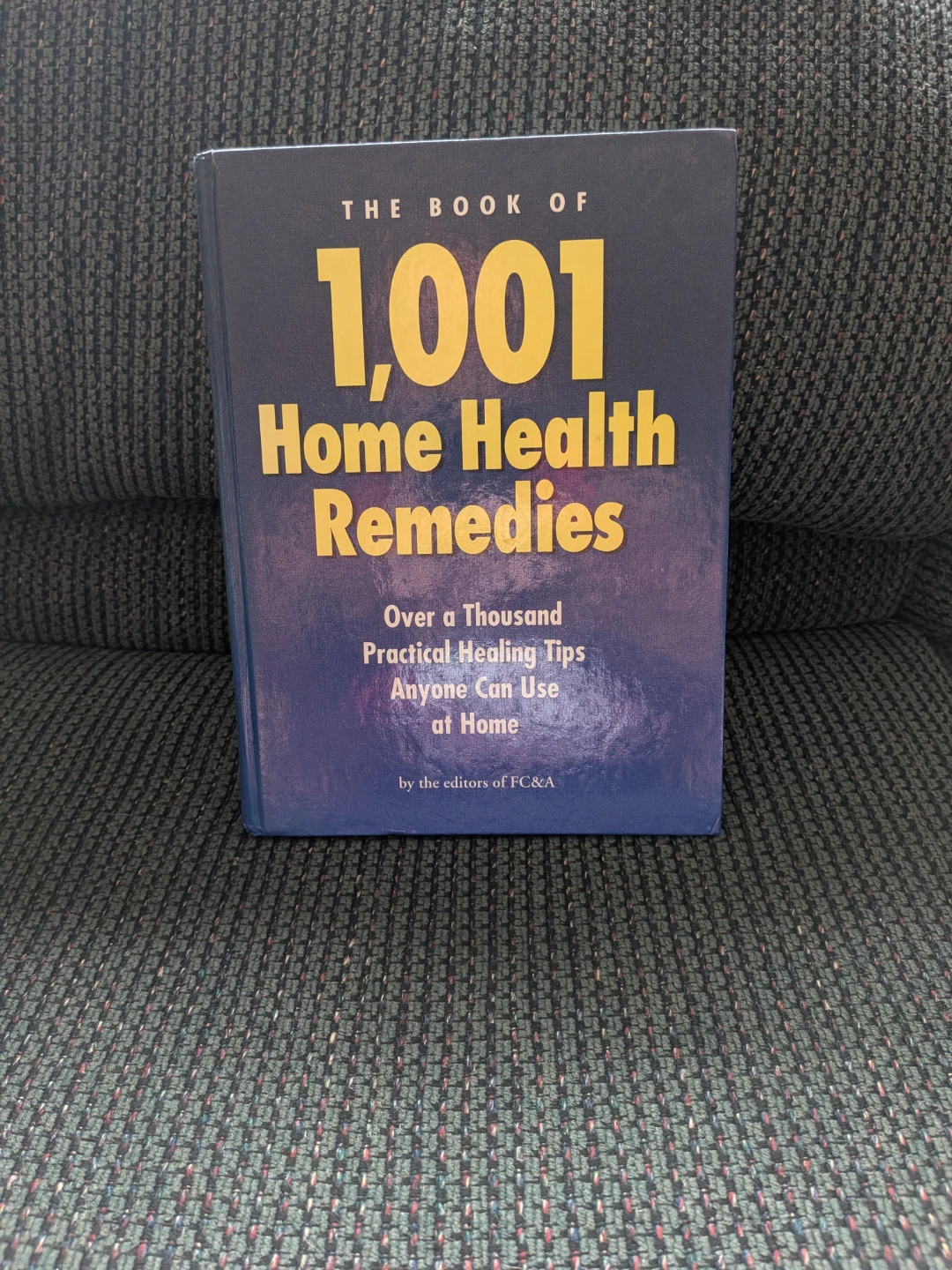 The Book of 1,001 Home Health Remedies