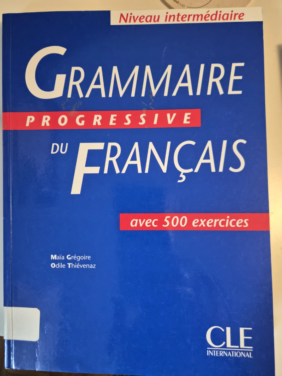 Grammaire Progressive du Français - Niveau Intermédiaire