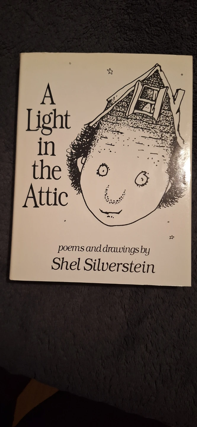 A Light in the Attic Poems and Drawings by Shel Silverstein