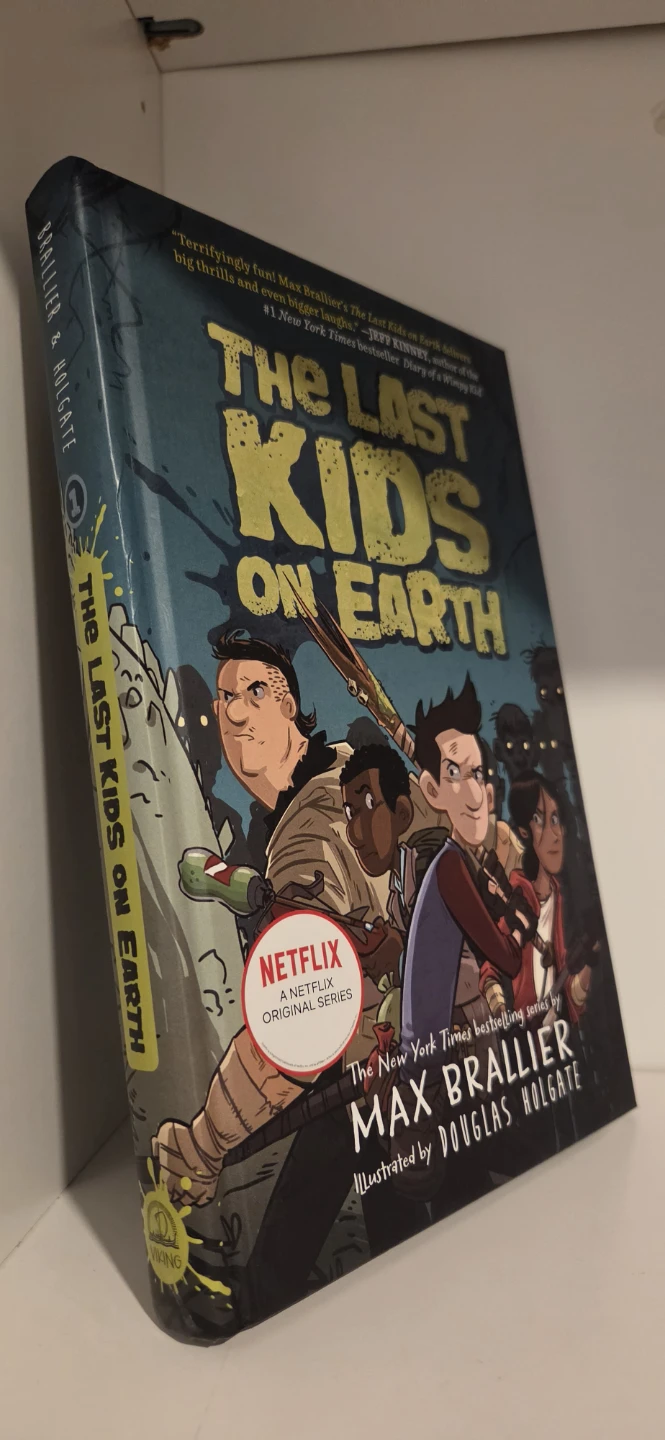 The Last Kids on Earth by Max Brallier Book