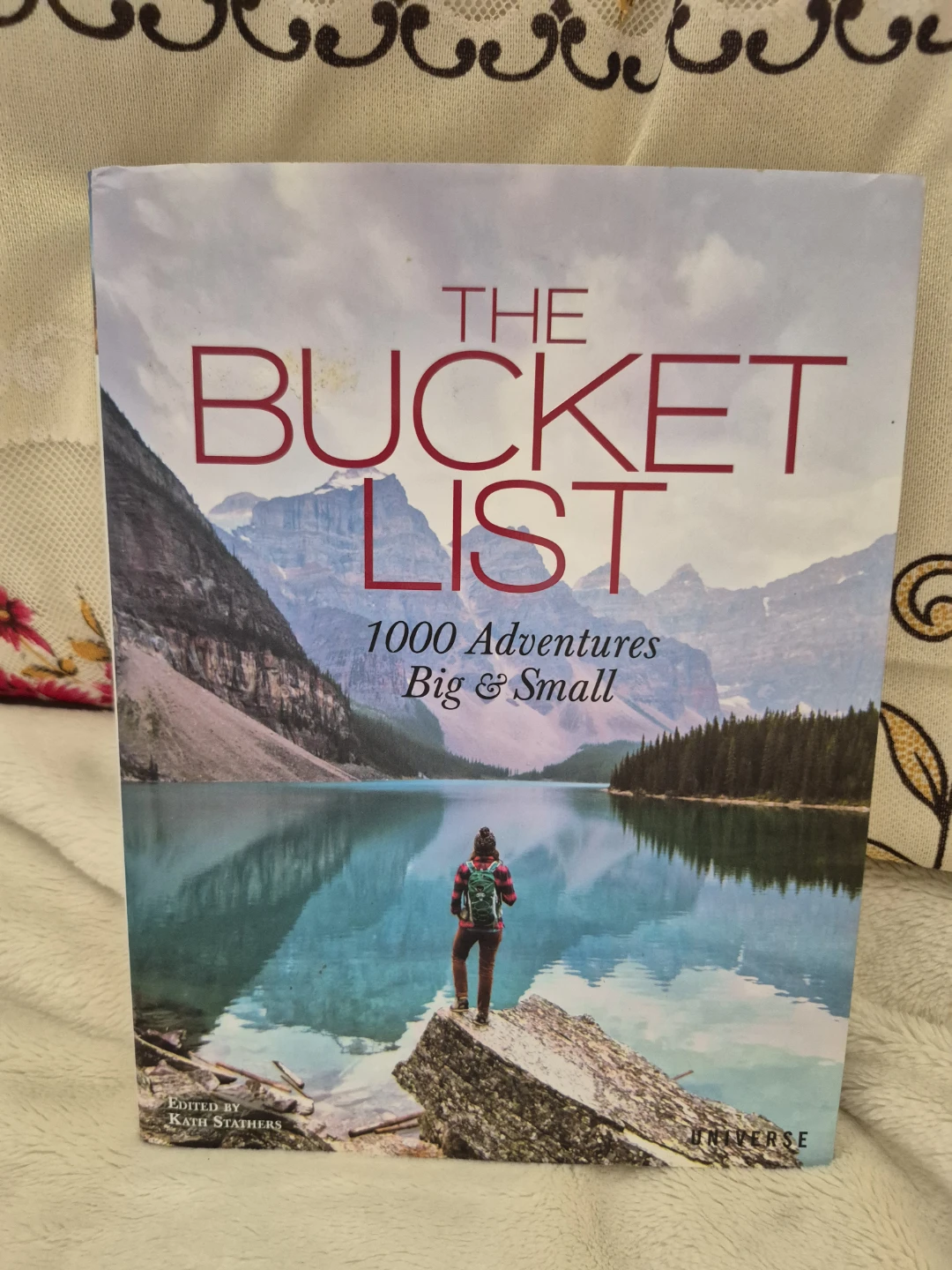 The Bucket List: 1000 Adventures Big & Small Book