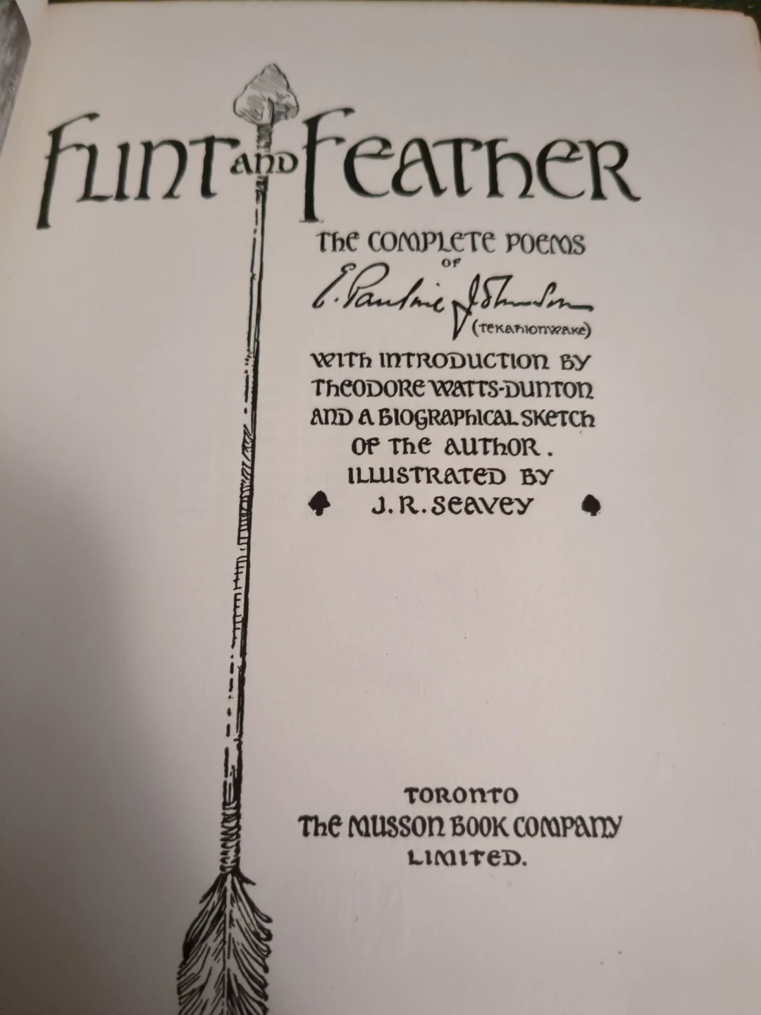 Flint and Feather 1924 The Complete Poems Of Pauline Johnson - photo 3