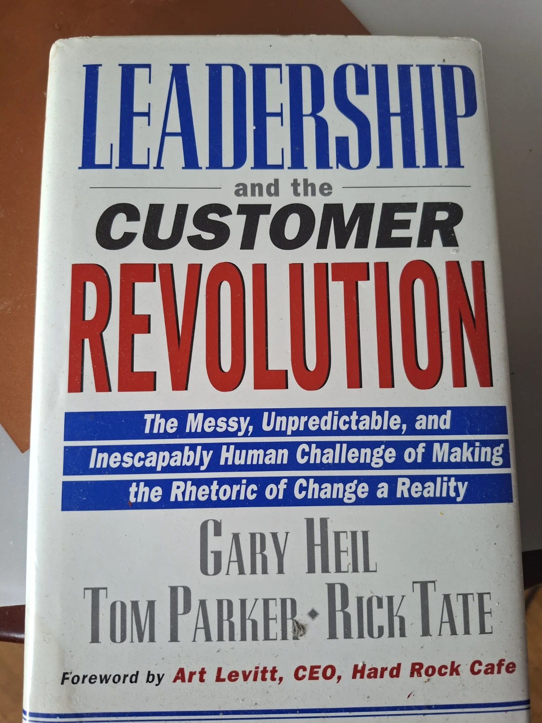 Leadership and the Customer Revolution Book