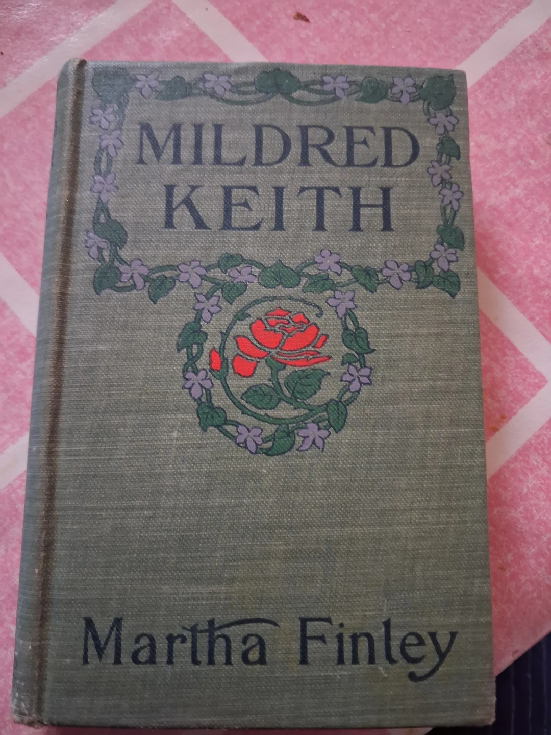 Mildred Keith by Martha Finley Hardcover Book